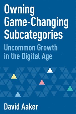 Owning Game-Changing Subcategories 1