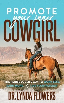 Promote Your Inner Cowgirl 1