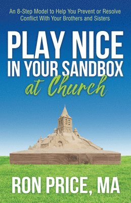 Play Nice in Your Sandbox at Church 1