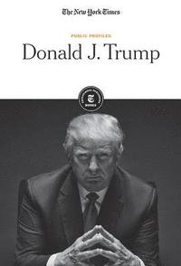 bokomslag Donald J. Trump