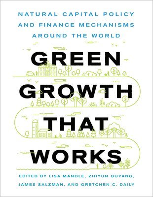 Green Growth That Works 1