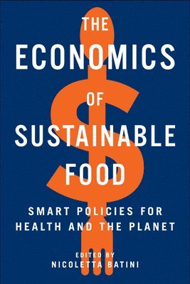 bokomslag Economics of Sustainable Food