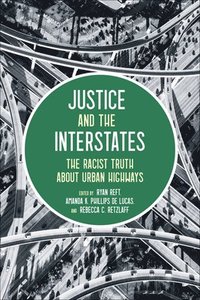 bokomslag Justice and the Interstates