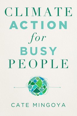 Climate Action for Busy People 1