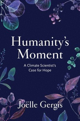 Humanity's Moment 1