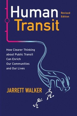 Human Transit, Revised Edition 1