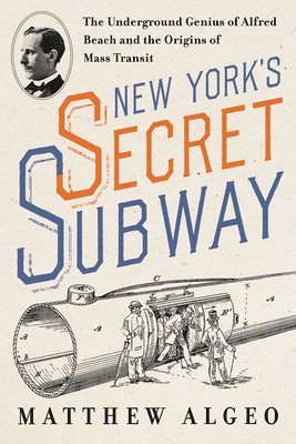 bokomslag New York's Secret Subway
