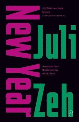 Juli Zeh - New Year, Häftad
