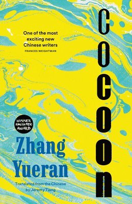 Zhang Yueran - Cocoon, Häftad