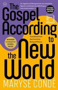 bokomslag The Gospel According to the New World
