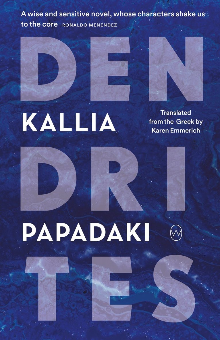 Kallia Papadaki - Dendrites, Häftad