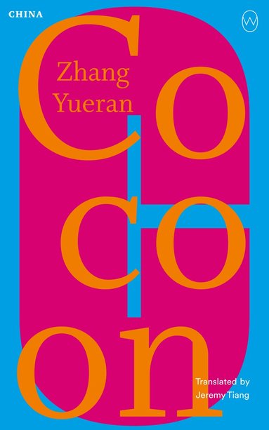 Zhang Yueran - Cocoon, Häftad