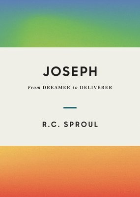 Joseph: From Dreamer to Deliverer 1