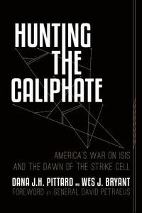 bokomslag Hunting the Caliphate