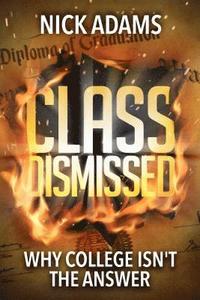 bokomslag Class Dismissed