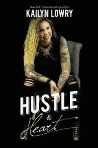 bokomslag Hustle and Heart