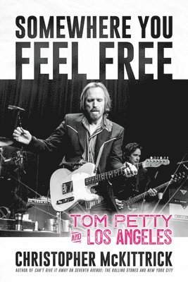 Somewhere You Feel Free