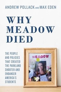 bokomslag Why Meadow Died