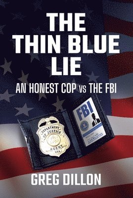 bokomslag The Thin Blue Lie