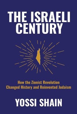 Yossi Shain - Israeli Century, Inbunden