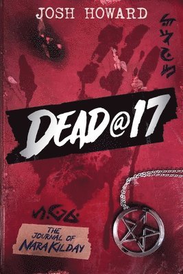 Josh Howard - Dead@17, Häftad