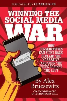 Alex Bruesewitz - Winning the Social Media War, Häftad. Tillgänglighet: Lägg i varukorg