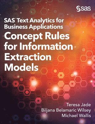 SAS Text Analytics for Business Applications 1