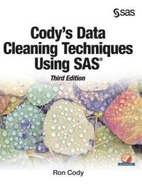 bokomslag Cody's Data Cleaning Techniques Using Sas, Third Edition