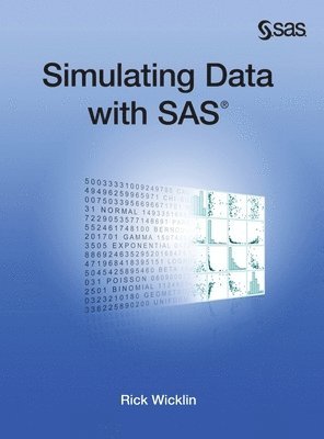 bokomslag Simulating Data with SAS (Hardcover edition)