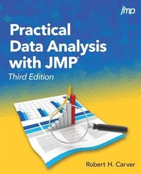 bokomslag Practical Data Analysis with JMP, Third Edition