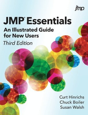 Curt Hinrichs, Chuck Boiler, Sue Walsh - JMP Essentials, Inbunden