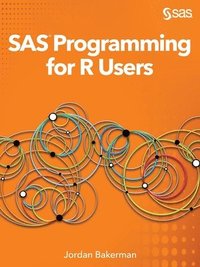 bokomslag SAS Programming for R Users
