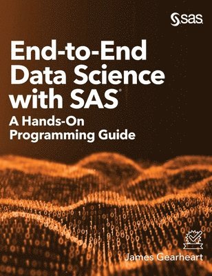 End-to-End Data Science with SAS 1