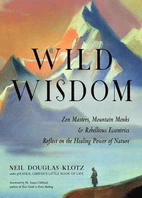 Wild Wisdom 1