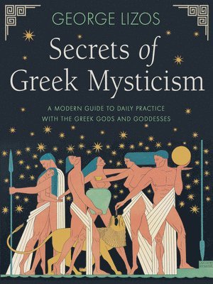 bokomslag Secrets of Greek Mysticism