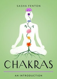 bokomslag Chakras: Your Plain & Simple Guide to the 7 Energy Centers of the Body