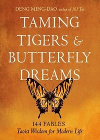 bokomslag Taming Tigers & Butterfly Dreams