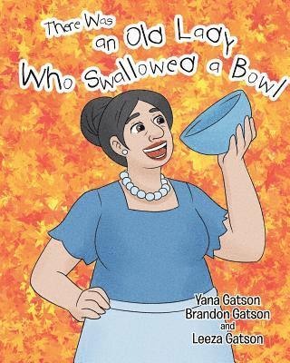 There Was an Old Lady Who Swallowed a Bowl 1