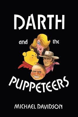 Darth and the Puppeteers 1