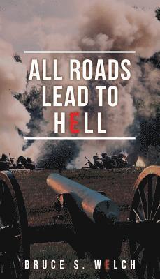 All Roads Lead to Hell 1