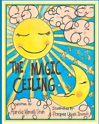 The Magic Ceiling 1