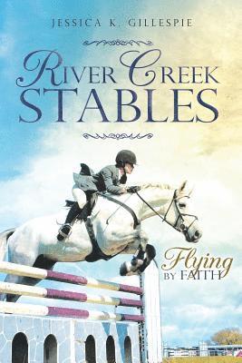 River Creek Stables 1