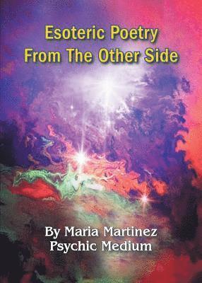 Esoteric Poetry From The Other Side 1