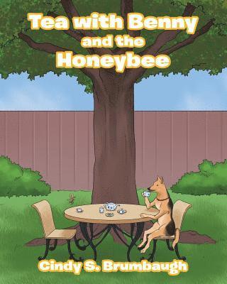 bokomslag Tea with Benny and the Honeybee