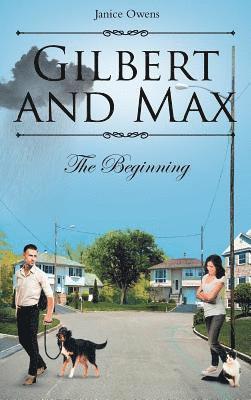 Gilbert and Max 1