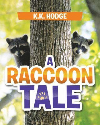 A Raccoon Tale 1