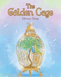 bokomslag The Golden Cage
