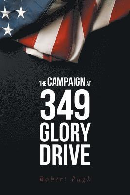 bokomslag Campaign at 349 Glory Drive