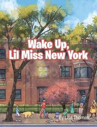 bokomslag Wake Up, Lil Miss New York