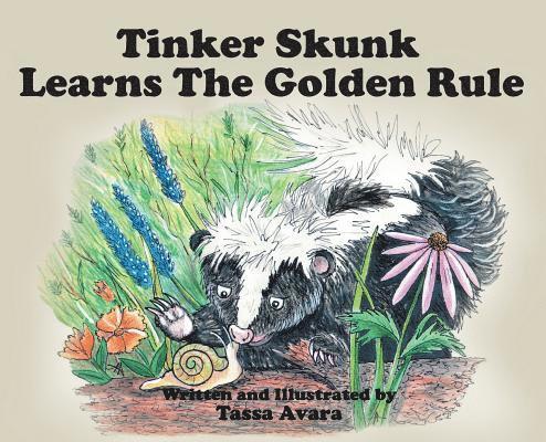 Tinker Skunk Learns The Golden Rule 1